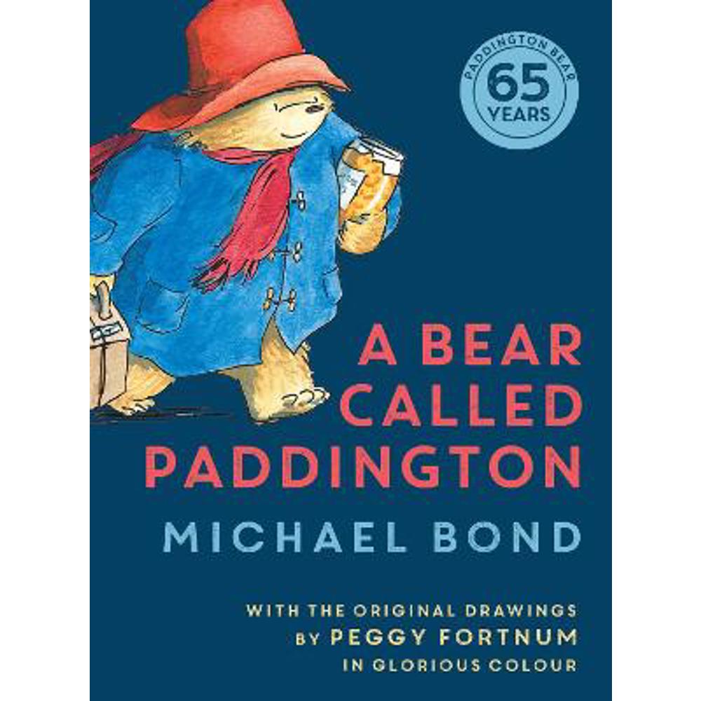 A Bear Called Paddington (Paddington) (Hardback) - Michael Bond